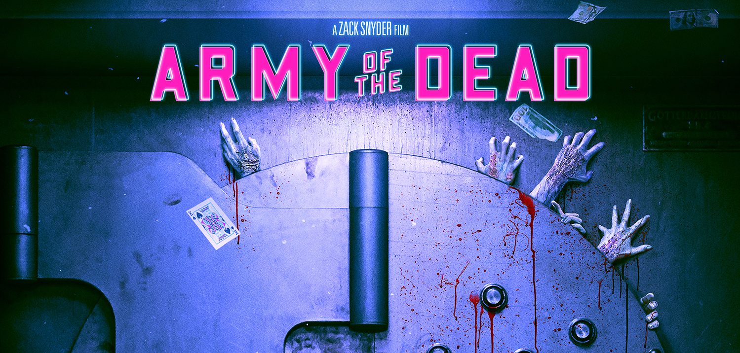 ARMY OF THE DEAD Official Trailer (2021) Dave Bautista, Zack Snyder,  Zombies Movie HD 